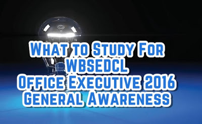WBSEDCL Office Executive 2016 General Awareness