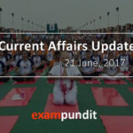 current-affairs-update-21-june-2017