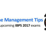 10TimeManagementTipsfortheupcomingIBPS2017exams