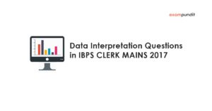 Data Interpretation Questions in IBPS CLERK MAINS 2017