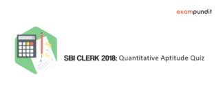 SBI Clerk 2018 Quantitative Aptitude Quiz
