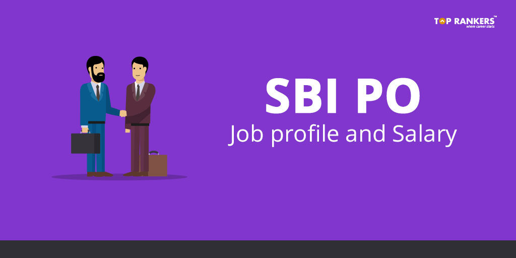 SBI PO Job Profile