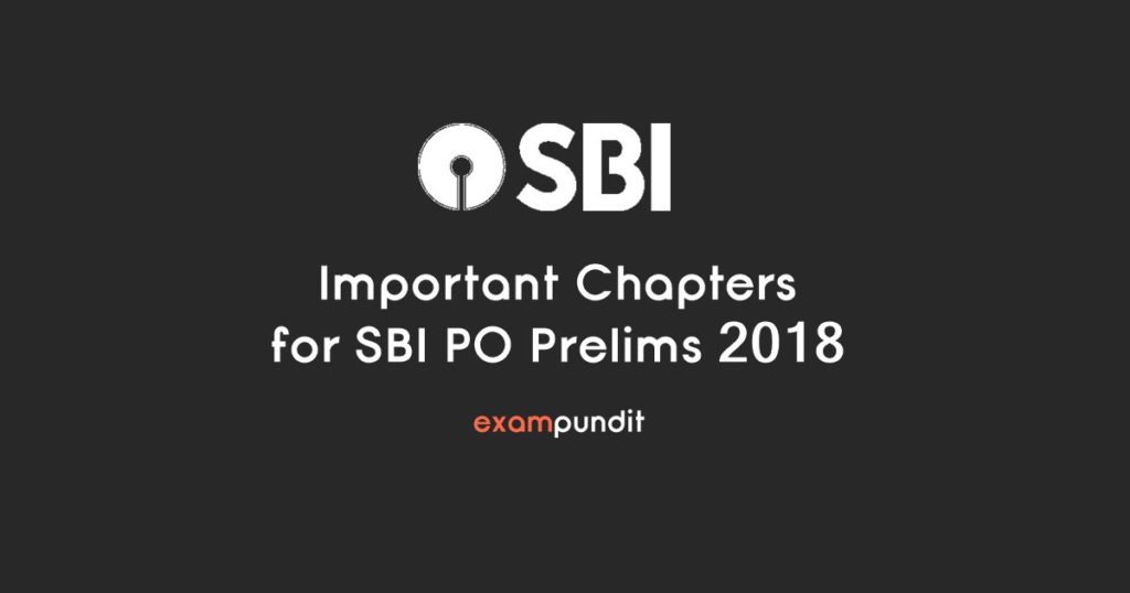 Important Chapters for SBI PO Prelims 2018