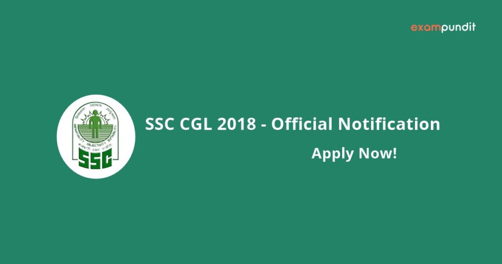 SSC CGL 2018 - Official Notification