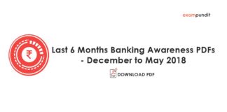 Last 6 Months Banking Awareness PDFs - December to May 2018