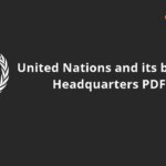 United Nations and its bodies Headquarters PDF