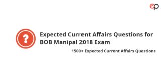 Expected Current Affairs Questions for BOB Manipal 2018 Exam