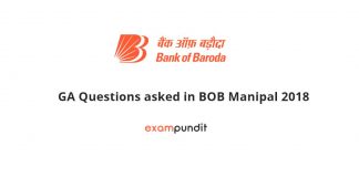 GA Questions asked in BOB Manipal 2018