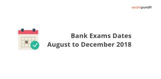 Bank Exams Dates August to December 2018