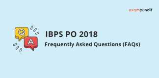 IBPS PO 2018 Frequently Asked Questions (FAQs)