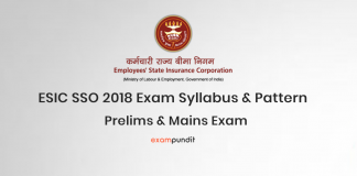 ESIC SSO 2018 Exam Syllabus & Pattern