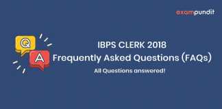 IBPS CLERK 2018 Frequently Asked Questions