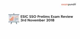 ESIC SSO Prelims Exam Review 3rd November 2018