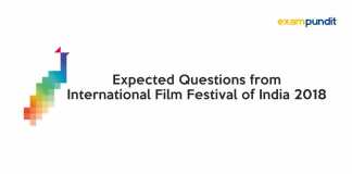 Expected Questions from International Film Festival of India 2018