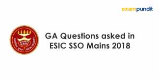 GA Questions asked in ESIC SSO Mains 2018