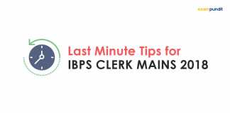 Last Minute Tips for IBPS CLERK MAINS 2018