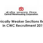 Economically Weaker Sections Reservation in CWC Recruitment 2019