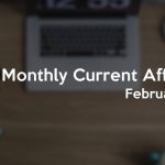 Monthly Current Affairs PDF February 2019
