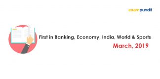 First in Banking, Economy, India, World & Sports March 2019