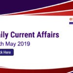 Daily Current Affairs 30th May 2019