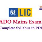LIC ADO Mains Syllabus 2019 PDF Download