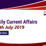 Daily Current Affairs 17th July 2019