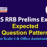 IBPS RRB Prelims Expected Pattern