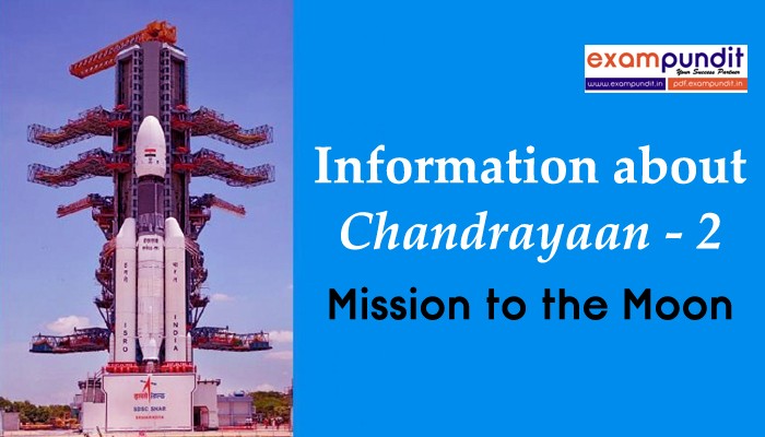 Information about Chandrayaan 2