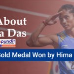List of Gold Medal Won by Hima Das