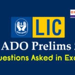 Questions Asked in LIC ADO Prelims Exam