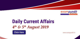 Current Affairs Today 4th & 5th August 2019