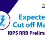 IBPS RRB PO Prelims Expected Cut off 2020