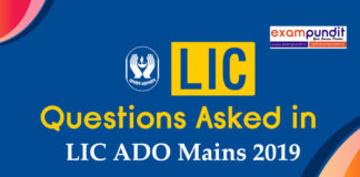 Questions Asked in LIC ADO Mains 2019