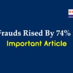 Bank Frauds Raised By 74% in 2019