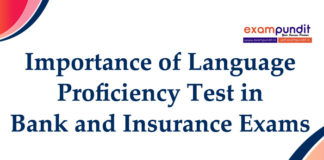 Importance of Language Proficiency Test in Bank and Insurance Exams