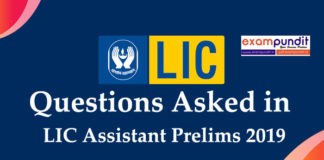 Questions Asked in LIC Assistant Prelims 2019