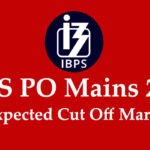 IBPS PO Mains Expected Cut Off 2019