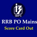 IBPS RRB PO Mains Score Card 2019