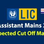 LIC Assistant Mains Expected Cut off 2019