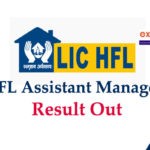 LIC HFL Assistant Manager Result 2019
