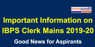 Important Information About IBPS Clerk Mains
