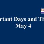 Important Days and Theme – May 4