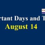 Important Days and Theme – August 14