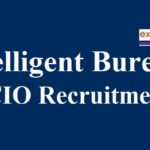 Intelligent Bureau Assistant Central Intelligence Officer Recruitment 2020