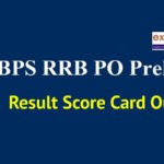 IBPS RRB PO Prelims Score Card 2021 Out