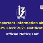 IBPS Clerk Notification 2021